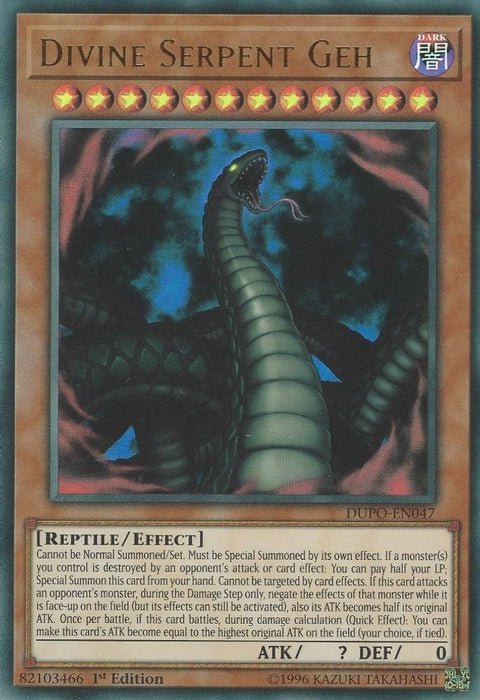 Divine Serpent Geh (#DUPO-EN047) (Duel Power) Near Mint 1st Edition