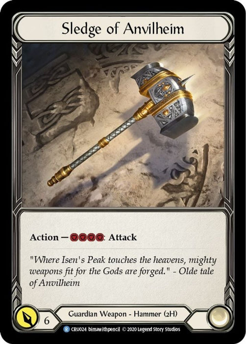 Sledge of Anvilheim (#CRU024) (Crucible of War) Near Mint Unlimited Edition Rainbow Foil