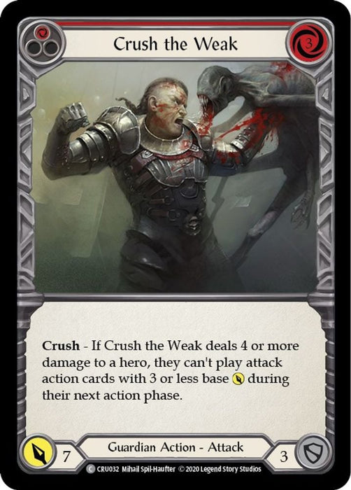 Crush the Weak Red (#CRU032) (Crucible of War) Near Mint Unlimited Edition Rainbow Foil