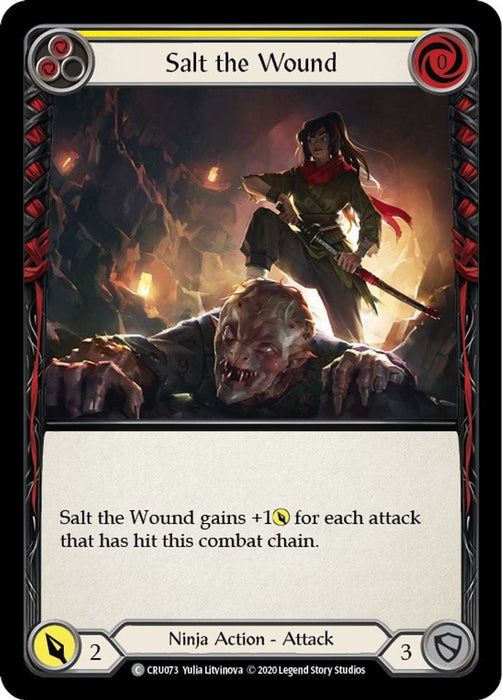 Salt the Wound (#CRU073) (Crucible of War) Near Mint Unlimited Edition Rainbow Foil