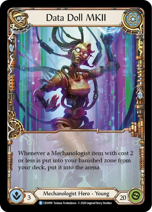 Data Doll MKII (#CRU099) (Crucible of War) Near Mint Unlimited Edition Rainbow Foil