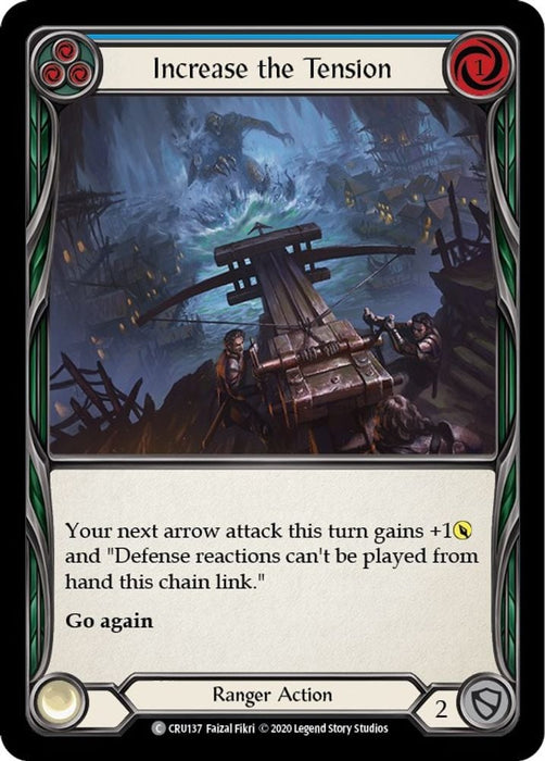 Increase the Tension Blue (#CRU137) (Crucible of War) Near Mint Unlimited Edition Rainbow Foil