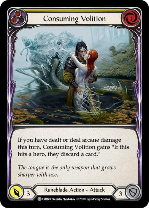 Consuming Volition Yellow (#CRU149) (Crucible of War) Near Mint Unlimited Edition Rainbow Foil