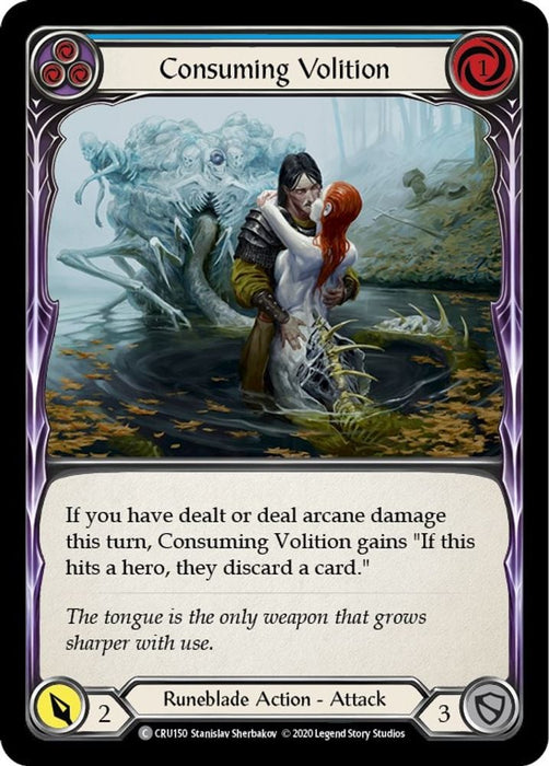 Consuming Volition Blue (#CRU150) (Crucible of War) Near Mint Unlimited Edition Rainbow Foil