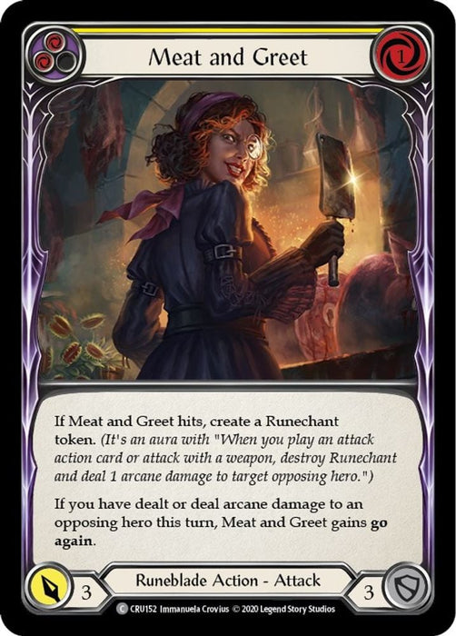Meat and Greet Yellow (#CRU152) (Crucible of War) Near Mint Unlimited Edition Rainbow Foil