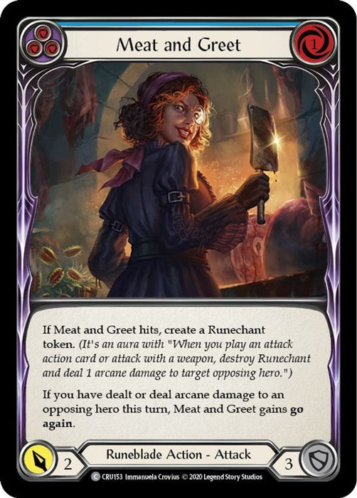 Meat and Greet Blue (#CRU153) (Crucible of War) Near Mint Unlimited Edition Rainbow Foil
