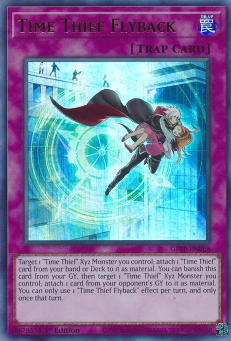 Time Thief Flyback (#GFTP-EN068) (Ghosts From the Past) Near Mint 1st Edition