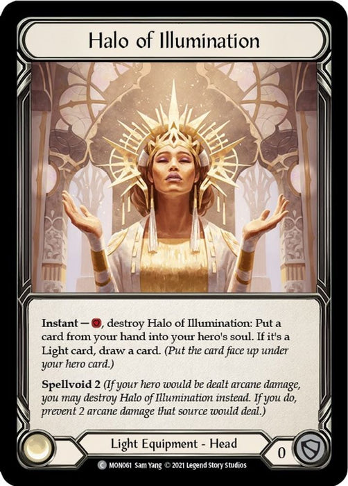 Halo of Illumination (#MON061) (Monarch) Near Mint 1st Edition Cold Foil