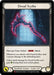 Dread Scythe (#MON229) (Monarch)