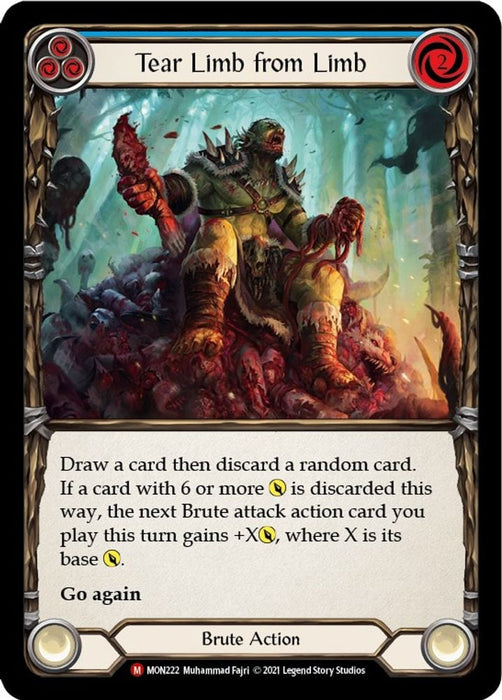 Tear Limb from Limb (#MON222) (Monarch) Near Mint Unlimited Edition Normal