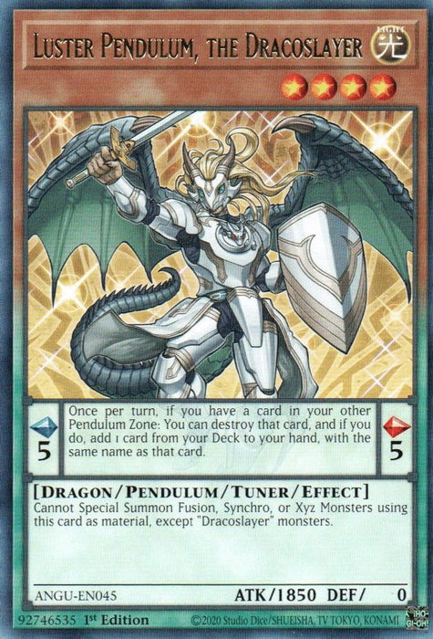 Luster Pendulum, the Dracoslayer (#ANGU-EN045) (Ancient Guardians) Near Mint 1st Edition