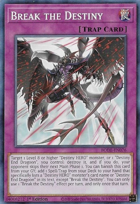 Break the Destiny (#BODE-EN076) (Burst of Destiny) Near Mint 1st Edition