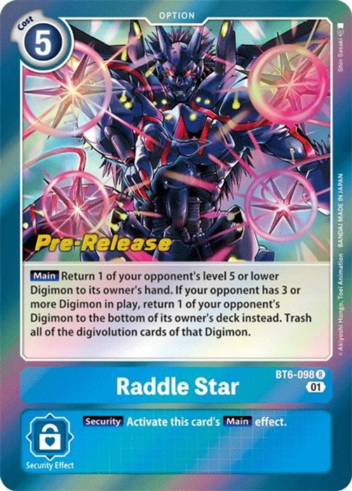 Raddle Star (#BT6-098 R) (Double Diamond Pre-Release Cards) Near Mint Foil