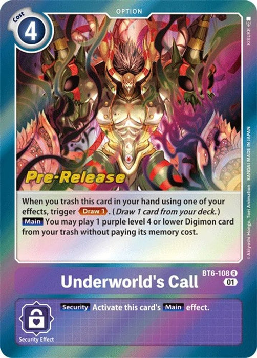 Underworld's Call (#BT6-108 R) (Double Diamond Pre-Release Cards) Near Mint Foil
