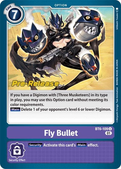 Fly Bullet (#BT6-109 U) (Double Diamond Pre-Release Cards)