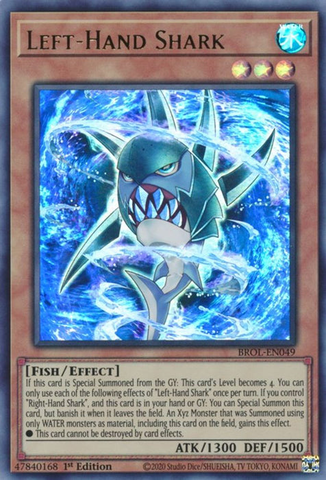 Left-Hand Shark (#BROL-EN049) (Brothers of Legend) Near Mint 1st Edition
