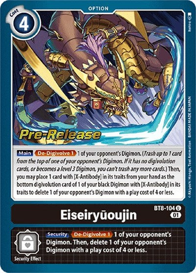 Eiseiryuoujin (#BT8-104 U) (New Awakening Pre-Release Cards)