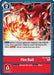 Image for Fire Ball (EX2-067 U) - Digimon Card Game