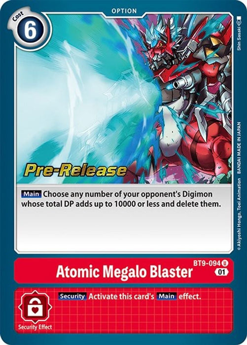 Atomic Megalo Blaster (#BT9-094 U) (X Record Pre-Release Cards) Near Mint Foil