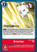Breaclaw (#BT10-094 U) (Xros Encounter Pre-Release Cards) Near Mint Foil