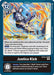 Justice Kick (#BT10-106 U) (Xros Encounter Pre-Release Cards)
