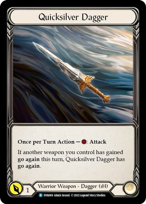 Quicksilver Dagger DYN069 (#DYN069) (Dynasty) Near Mint Cold Foil