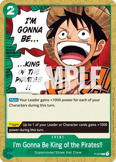 I'm Gonna Be King of the Pirates!! (#P-024) (One Piece Promotion Cards)