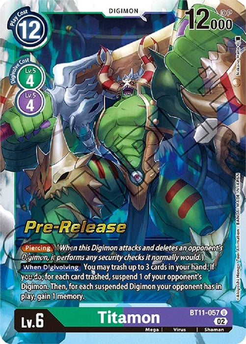 Titamon (#BT11-057 U) (Dimensional Phase Pre-Release Cards) Near Mint Foil