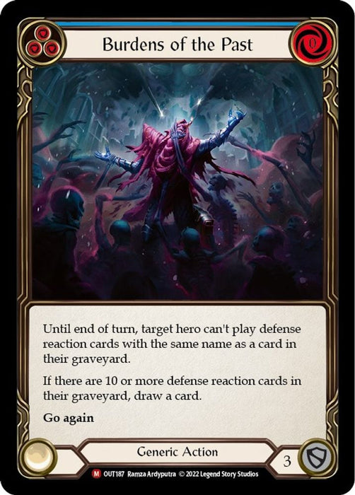 Burdens of the Past (#OUT187) (Outsiders) Near Mint Rainbow Foil