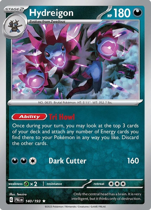 Hydreigon (#140/193) (SV02: Paldea Evolved)