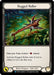 Rugged Roller (#DTD199) (Dusk till Dawn) Near Mint Cold Foil