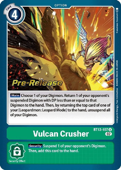 Vulcan Crusher (#BT13-107 U) (Versus Royal Knights Pre-Release Cards) Near Mint Foil
