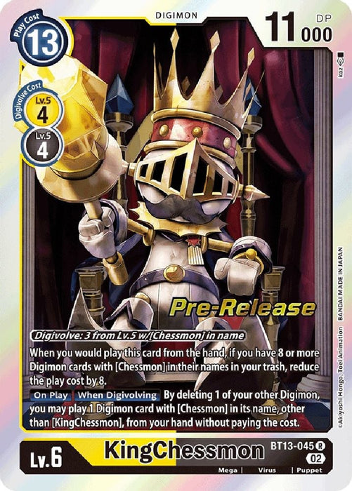 KingChessmon (#BT13-045 R) (Versus Royal Knights Pre-Release Cards) Near Mint Foil