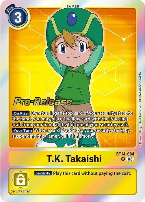 T.K. Takaishi (#BT14-084 R) (Blast Ace Pre-Release Cards) Near Mint Foil