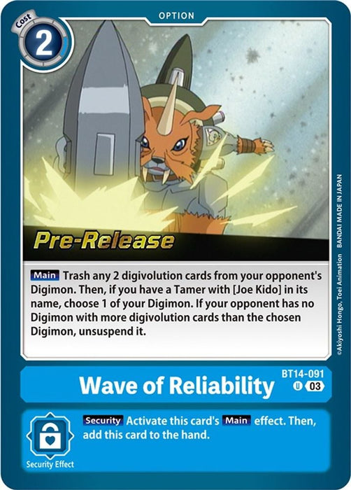 Wave of Reliability (#BT14-091 U) (Blast Ace Pre-Release Cards) Near Mint Foil
