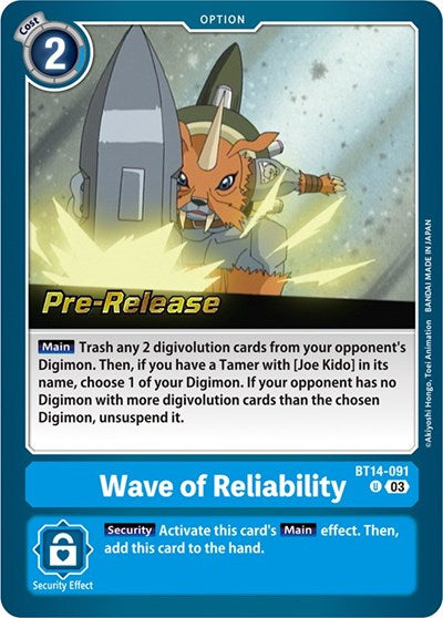 Wave of Reliability (#BT14-091 U) (Blast Ace Pre-Release Cards)