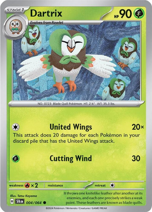 Dartrix (#004/064) (SV: Shrouded Fable)