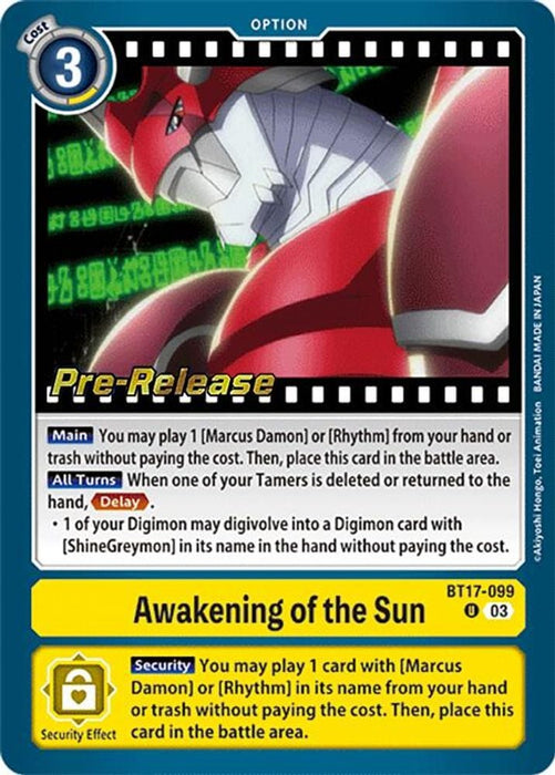 Awakening of the Sun (#BT17-099 U) (Secret Crisis Pre-Release Cards) Near Mint Foil