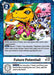 Future Potential! (Store Tournament 2024 Oct. - Dec. Participation Pack) (#P-156 P) (Digimon Promotion Cards) Near Mint
