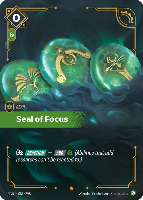 Seal of Focus (#081/298) (Origins) Near Mint Foil