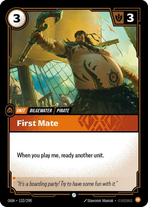 First Mate (#132/298) (Origins) Near Mint Foil