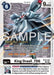 King Drasil_7D6 (#BT23-072 R) (Hackers' Slumber Release Event Cards) Near Mint Foil