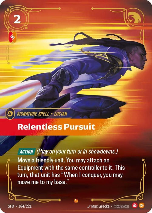Relentless Pursuit (#184/221) (Spiritforged) Near Mint Foil