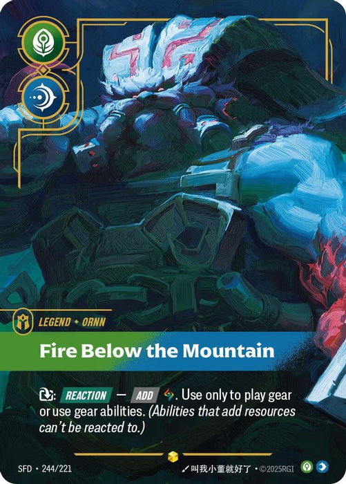 Ornn - Fire Below the Mountain (Overnumbered) (#244/221) (Spiritforged) Near Mint Foil