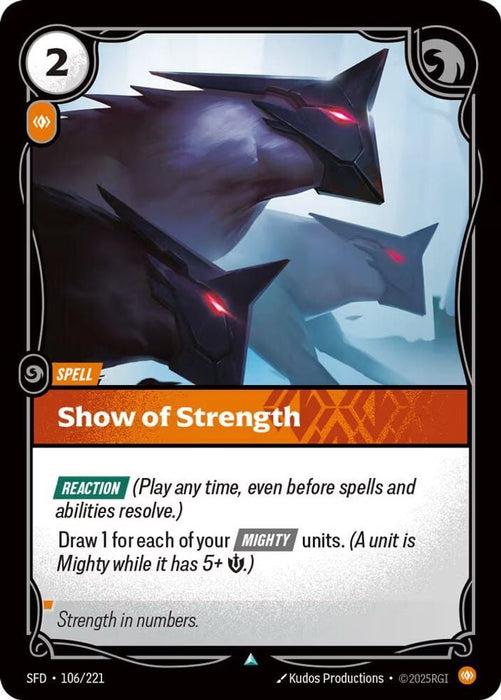 Show of Strength (#106/221) (Spiritforged)