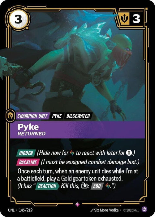 Pyke - Returned (#145/219) (Unleashed) Near Mint Foil
