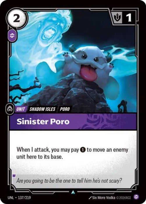 Sinister Poro (#137/219) (Unleashed) Near Mint