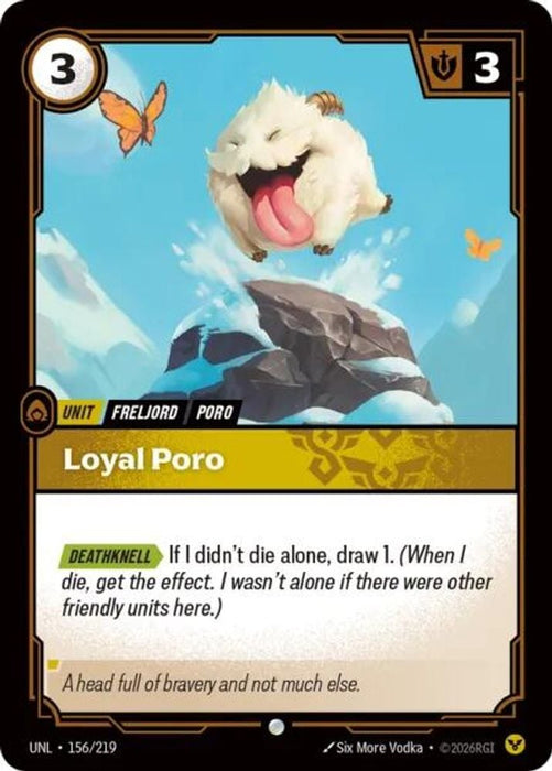 Loyal Poro (#156/219) (Unleashed) Near Mint