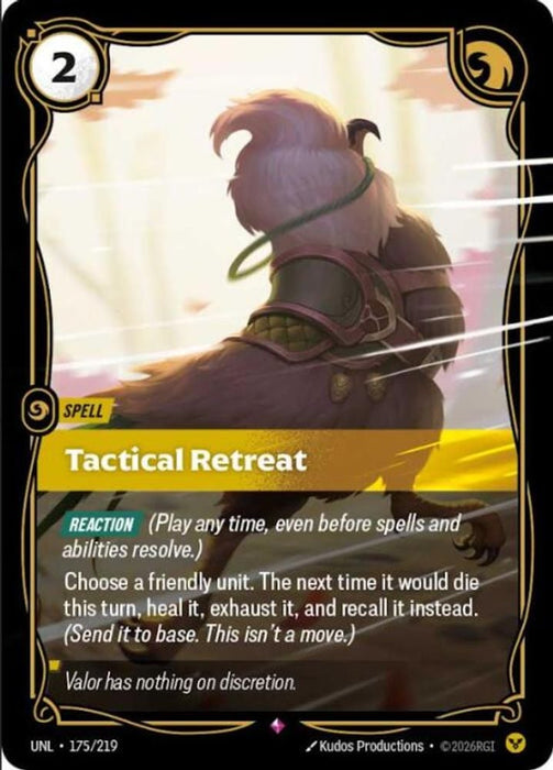 Tactical Retreat (#175/219) (Unleashed) Near Mint Foil