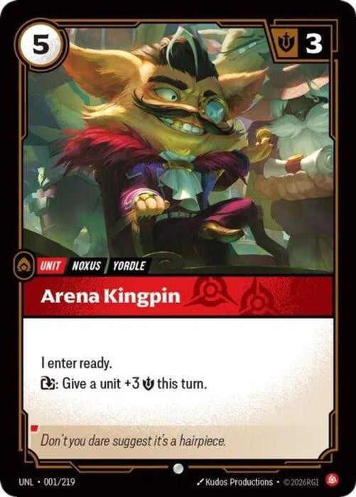 Arena Kingpin (#001/219) (Unleashed) Near Mint